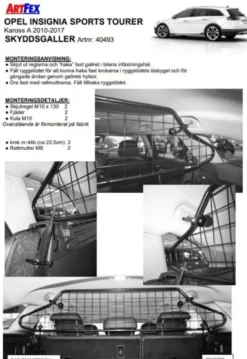 Artfex Lastgaller / Hundgaller Opel Insignia A Sport Tourer 2010-2017